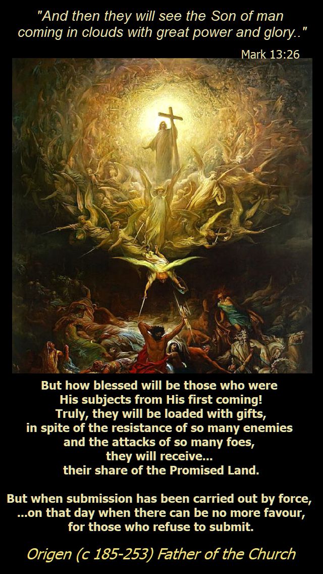mark 13 26 and then they will see - but how blessed will be those - origen - 18 nov 2018