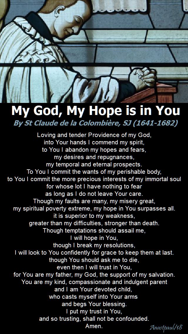 my god, my hope is in you - 22 november - st claude de la colombiere