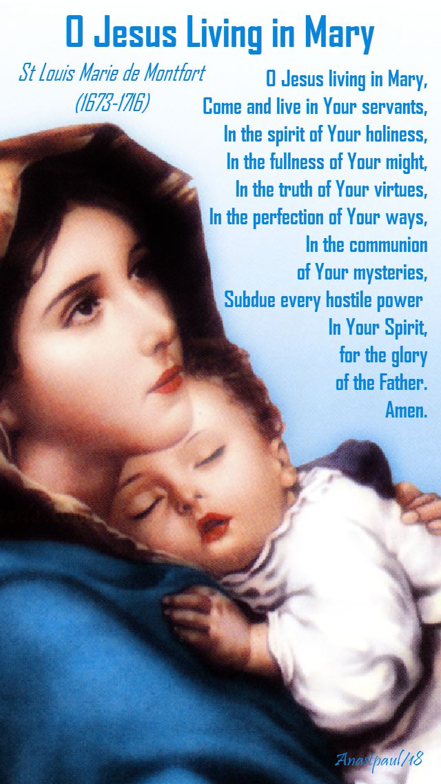 o jesus living in mary by st louis de montfort for total consecration - 12 nov 2018