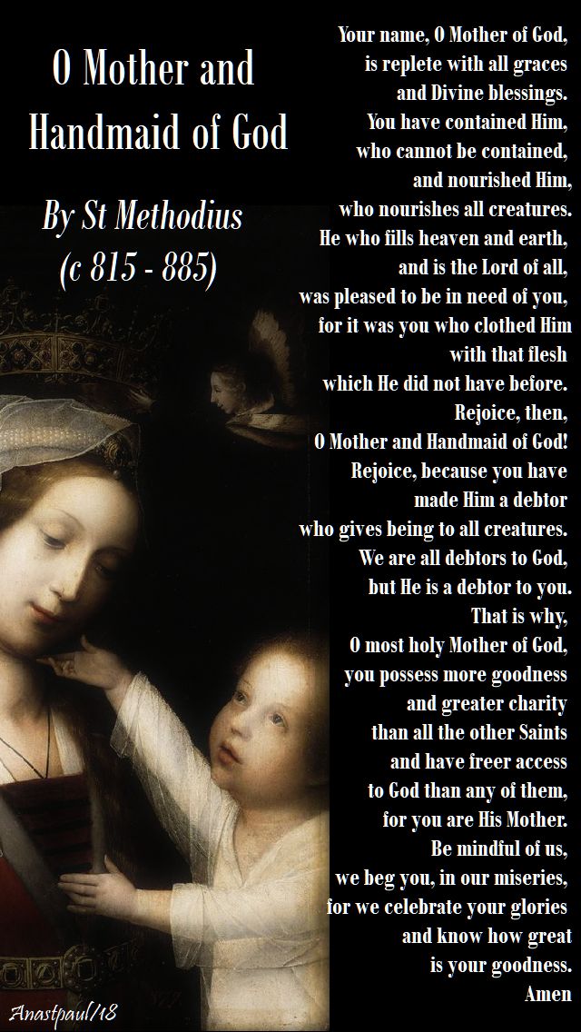 o mother and handmaid of god - st methodius - 23 may 2018