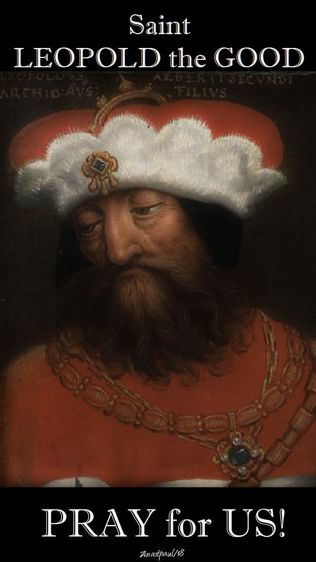 st leopold the good pray for us 15 nov 2018