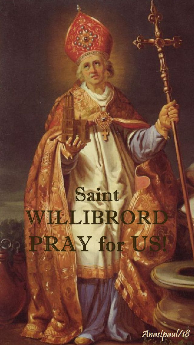 st willibrord pray for us 7 nov 2018