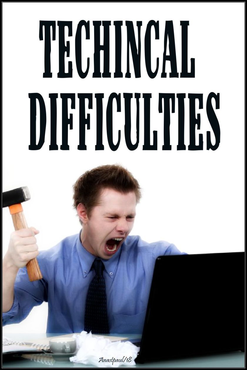 technical difficulties 22 nov 2018