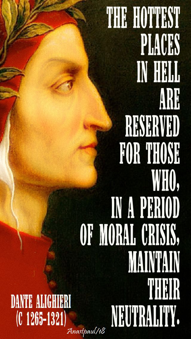 the hottest places in hell are reserved dante 24 nov 2018 mem of the vietnamese martyrs