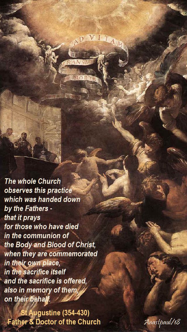 the whole church observes this practice - st augustine - 2 nov 2018