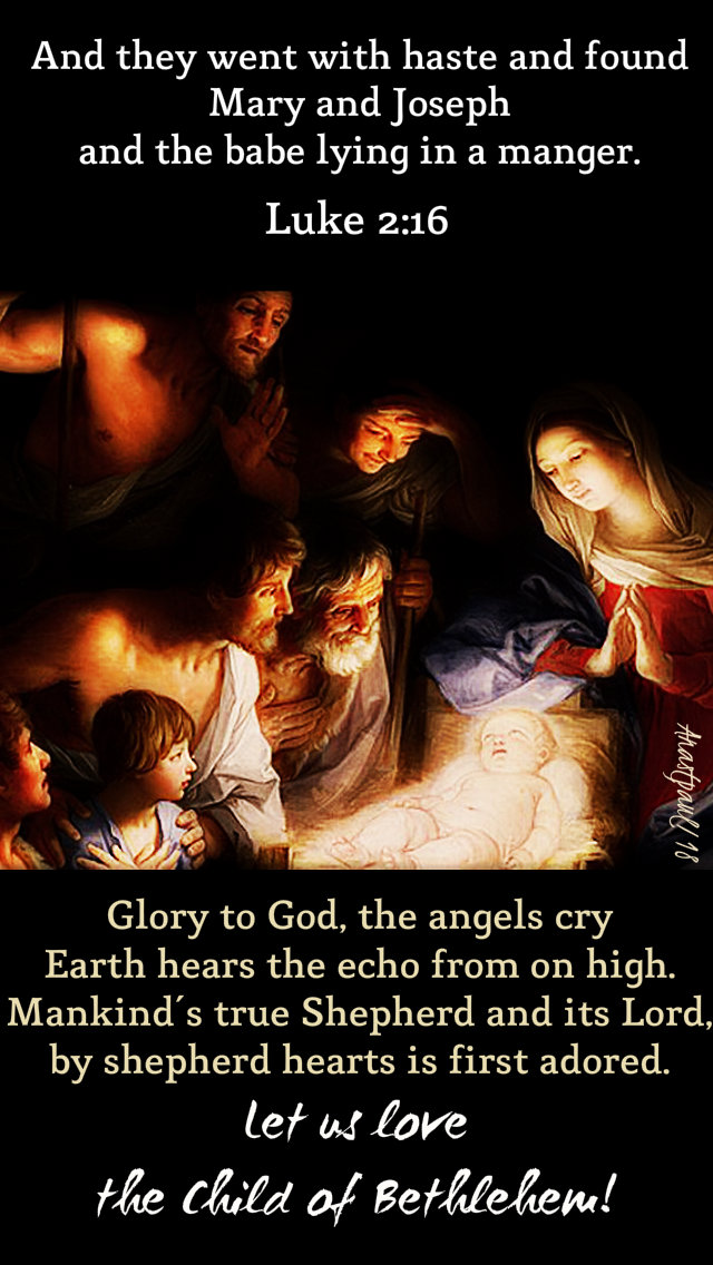 and they went with haste luke 2 16 - let us love the child of bethlehem - 26 dec 2018
