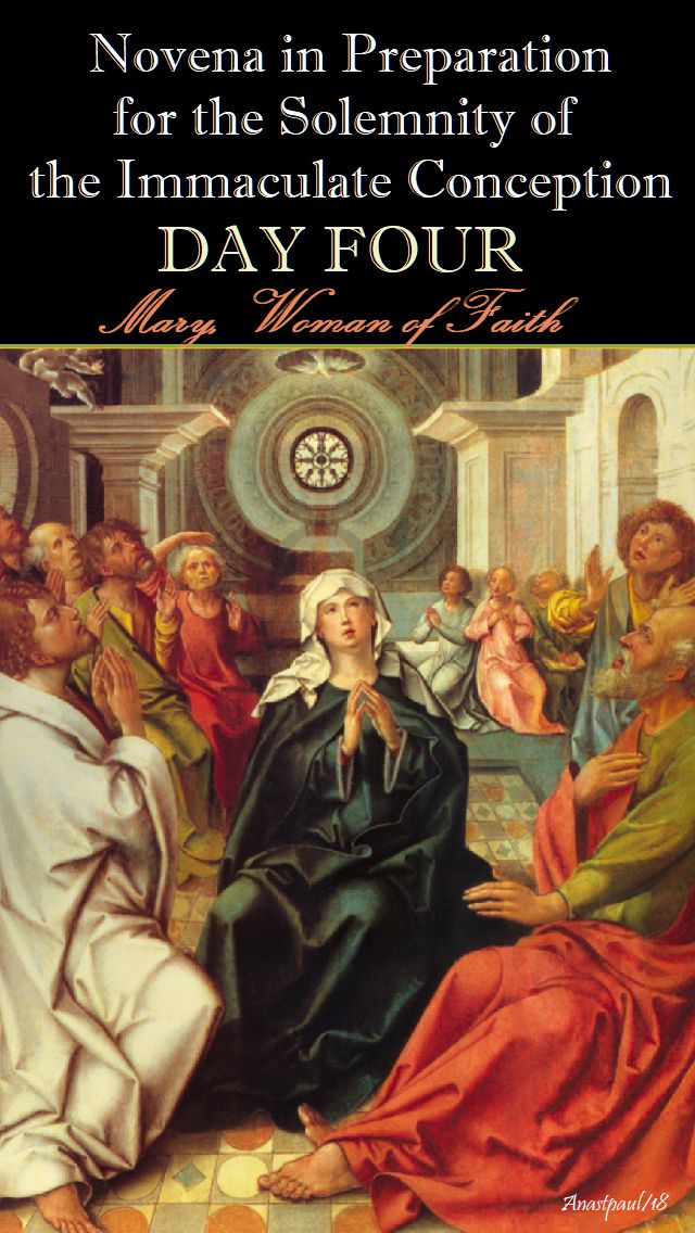 DAY FOUR - IMM CONCEPTION NOVENA - MARY WOMAN OF FAITH