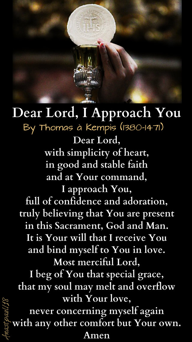 Dear Lord, I Approach You by thomas a kempis 9dec2018