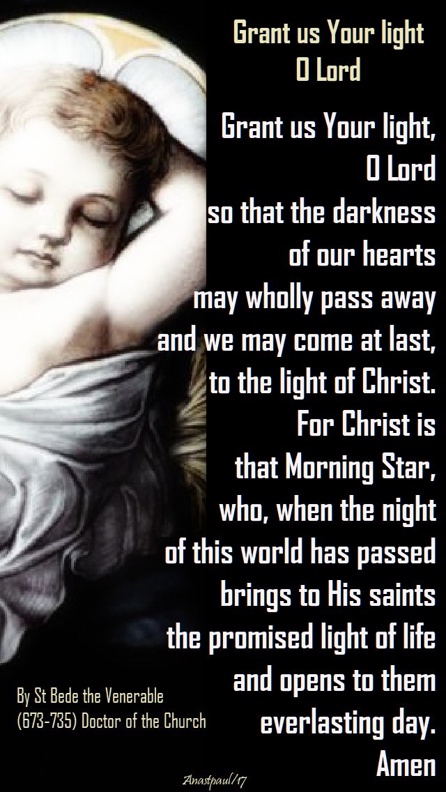 grant us your light o lord - st bede - 15 dec 2017