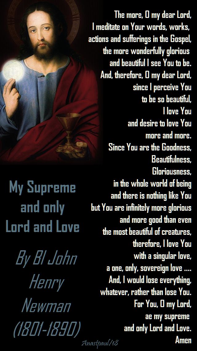 My supreme and only Lord and Love - bl john henry newman - 2 dec 2018