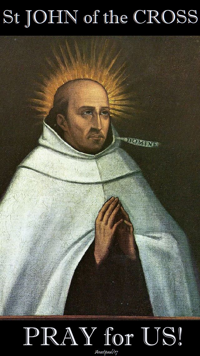 st-john-of-the-cross-pray-for-us-14-dec-2017