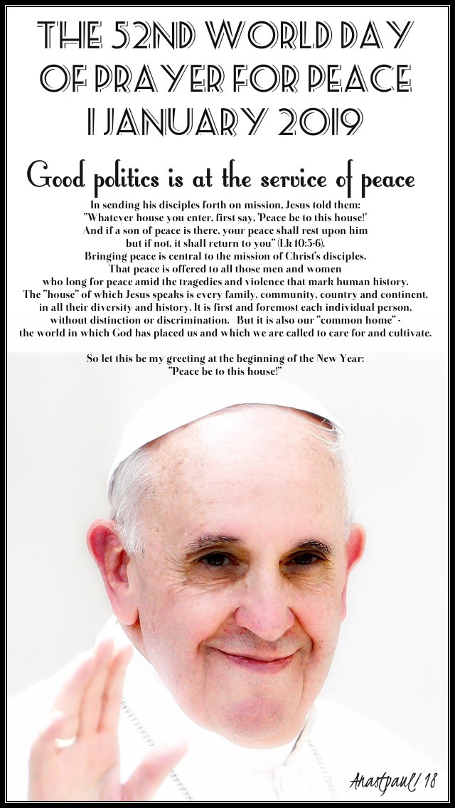 the 52nd world day of prayer for peace - pope francis 1 jan 2019