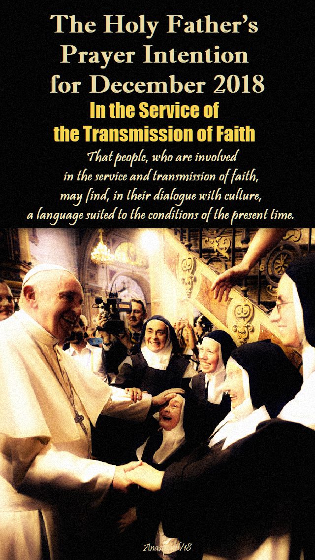 the holy father's prayer intention decembe 2018 - 1 dec 2018