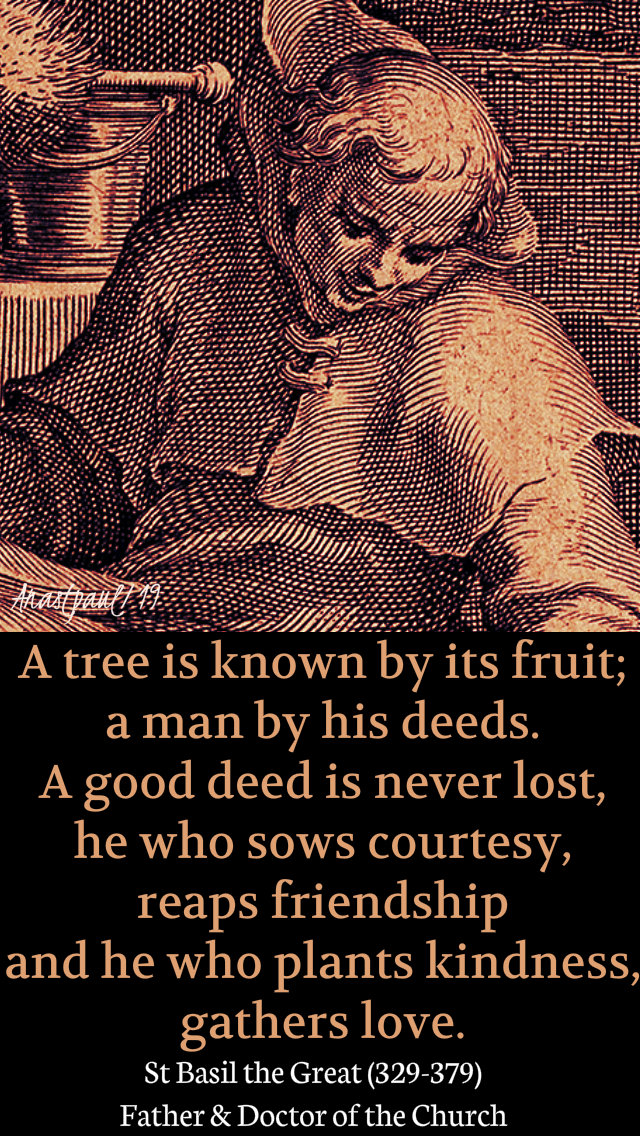 a tree is known by its fruits - st basil the great 2 jan 2019.jpg