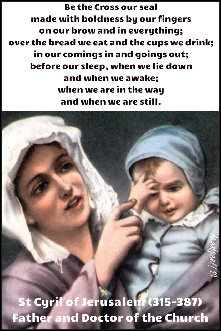 be the cross our seal - st cyril of jerusalem - 17 jan 2019.jpg