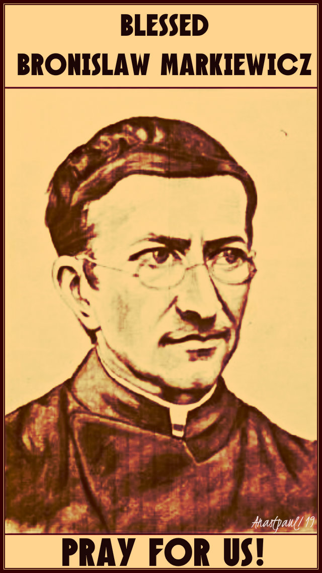 bl bronislaw markiewicz pray for us - 30 jan 2019.jpg