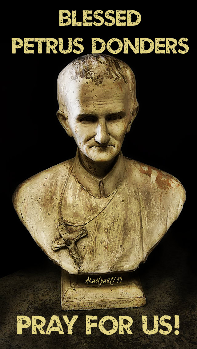 bl petrus donders pray for us 14 jan 2019