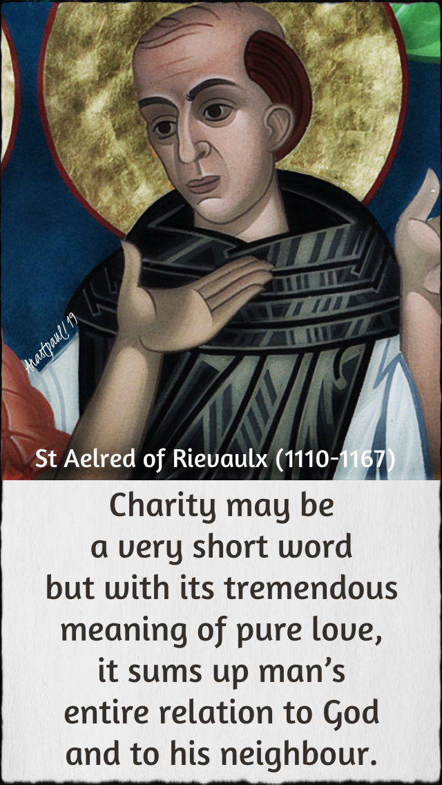 charity may be a very short word - st aelred - 12 jan 2019