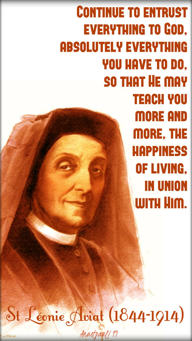 continue to entrust everything to god - st leonie aviat 10 jan 2019.jpg