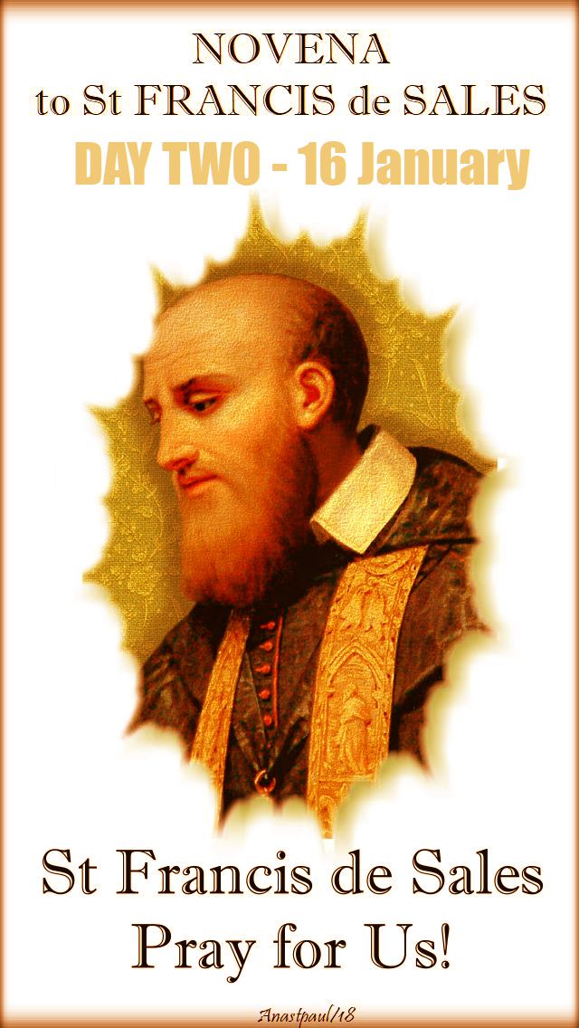 day-two-novena-to-st-francis-de-sales-16-jan-2018.jpg