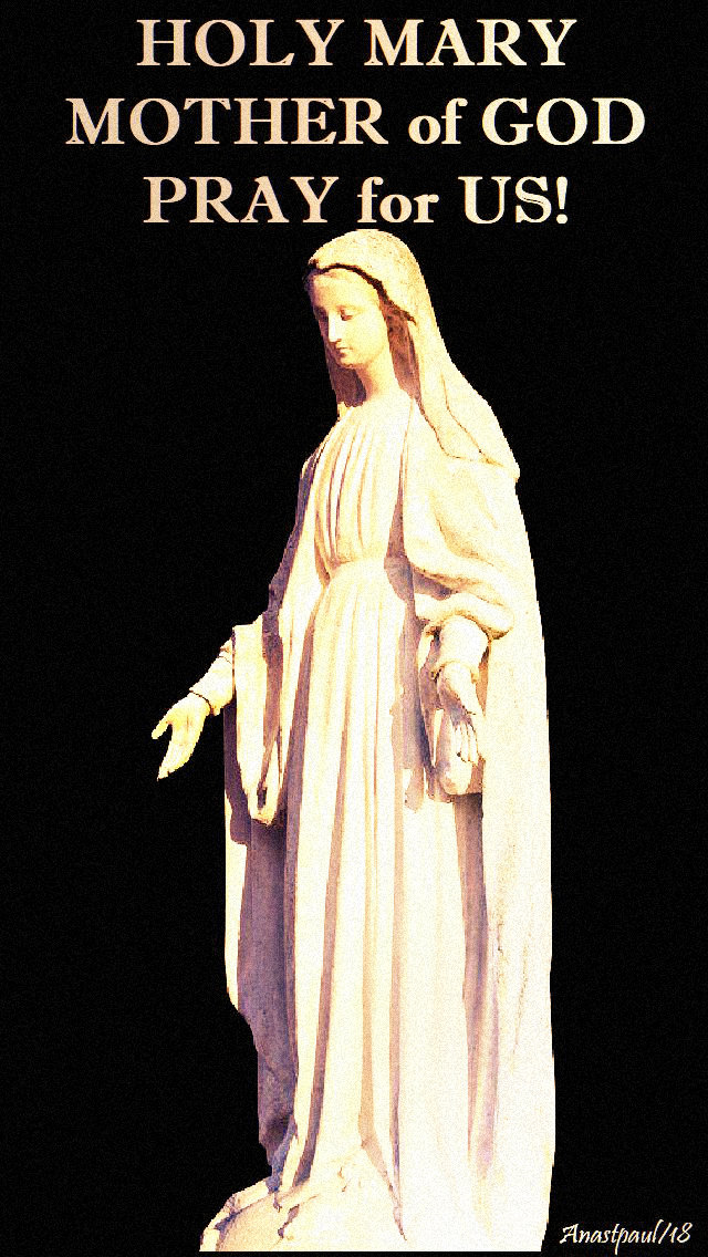 holy-mary-mother-of-god-pray-for-us-9-jan-2018