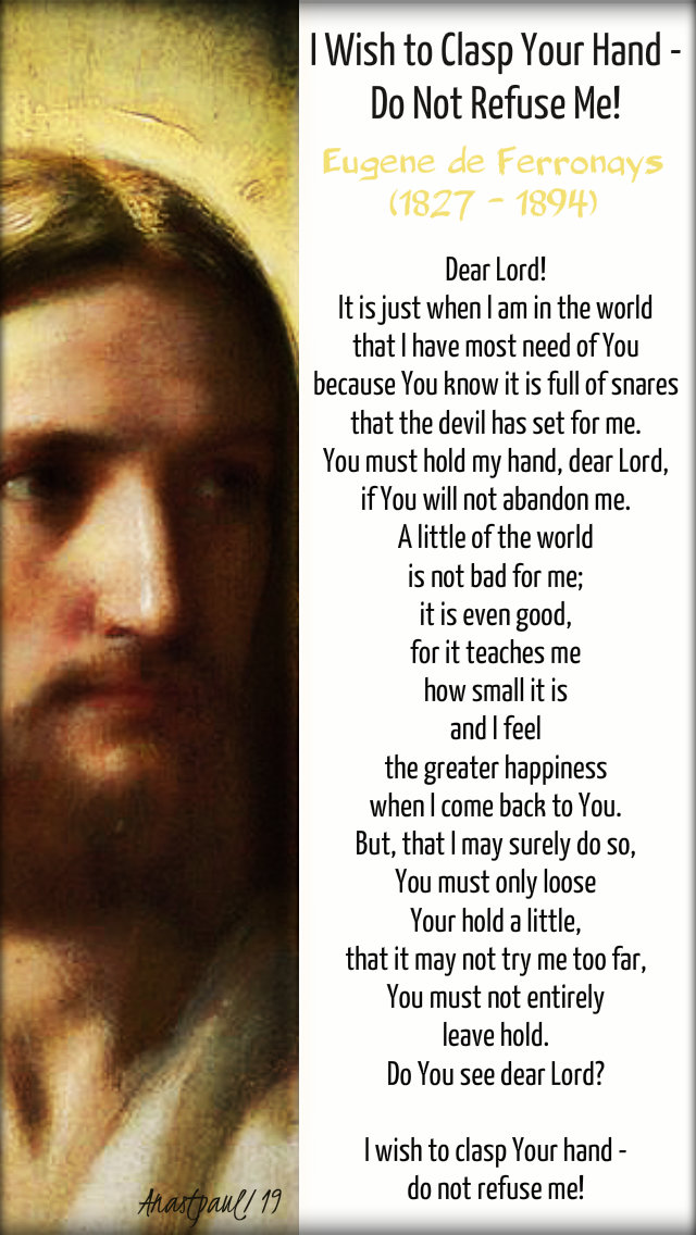 i wish to clasp your hand dear lord, do not refuse me eugene de ferronays 9 jan 2019