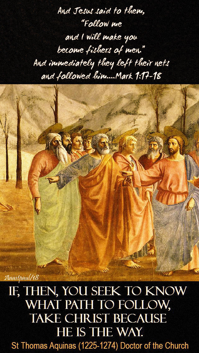 if-then-you-seek-st-thomas-aquinas-14-jan 2019 and mark 1 17-18.jpg