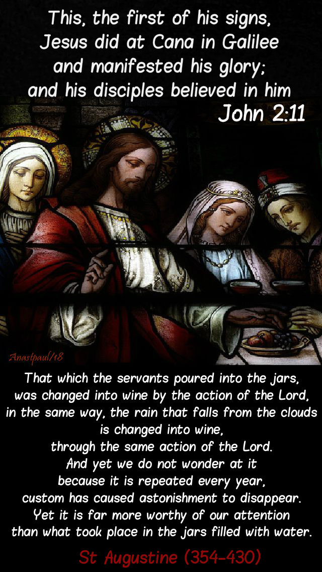 john 2 11 this the first of his signs -that which the servants - st augustine - 20 jan 2019