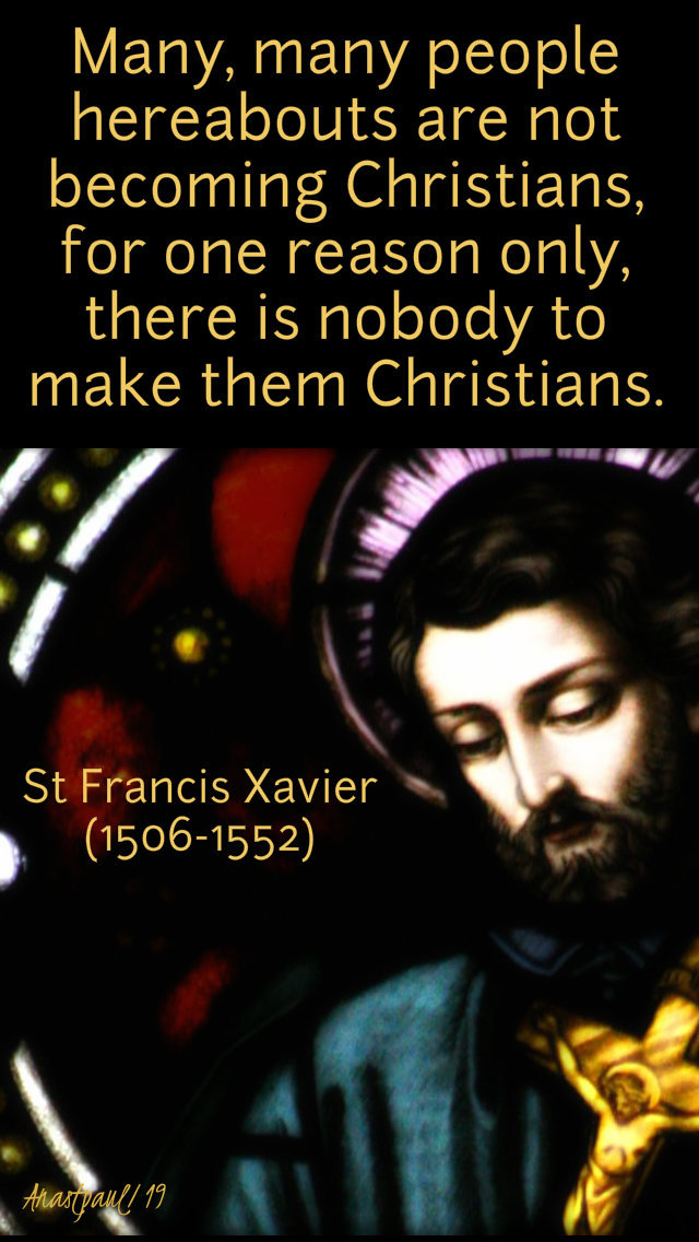 many many people are not becoming christians- st francis xavier 14 jan 2019.jpg