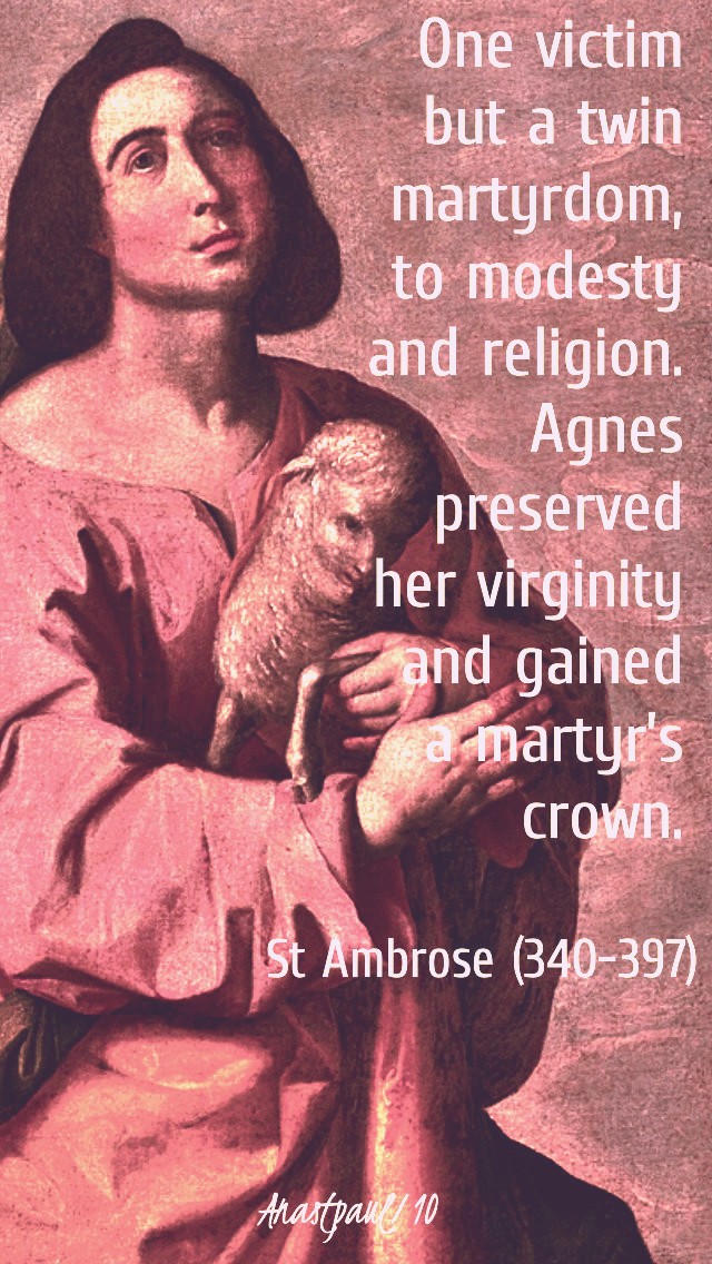 one victim but a twin martyrdom - st ambrose on st agnes - no 2 - 21 jan 2019.jpg