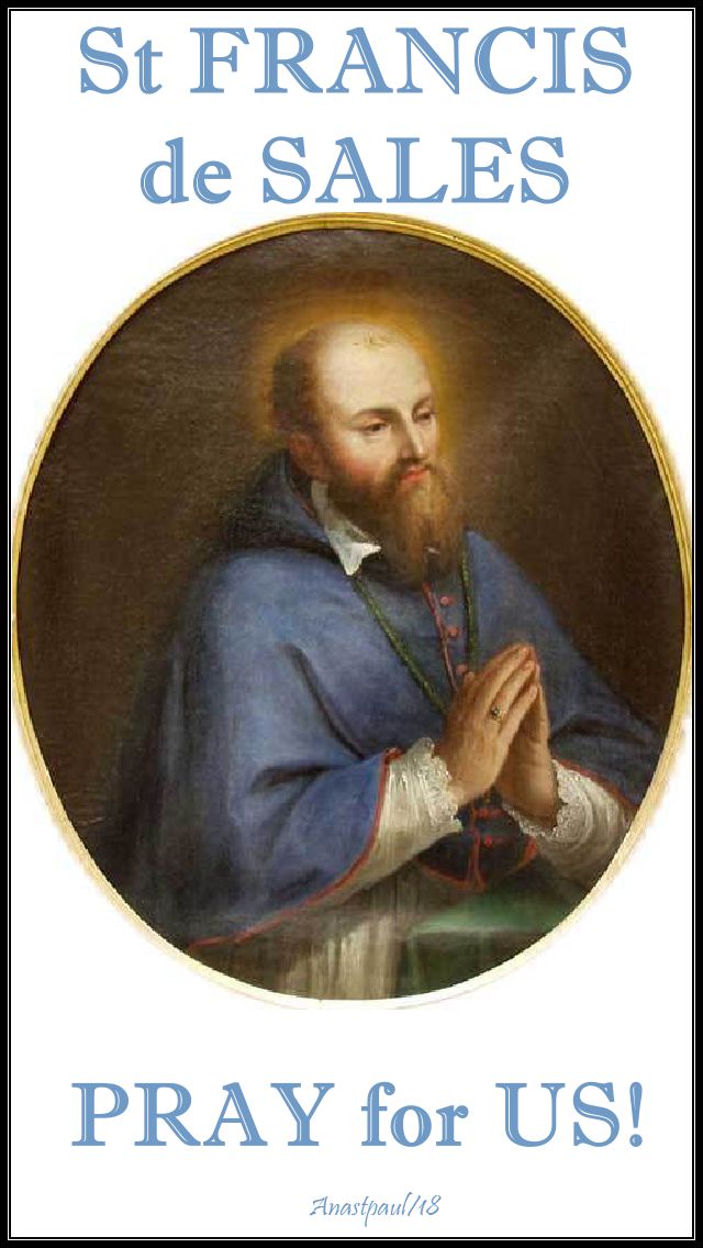 st-francis-de-sales-pray-for-us-no-1-24 jan 2018