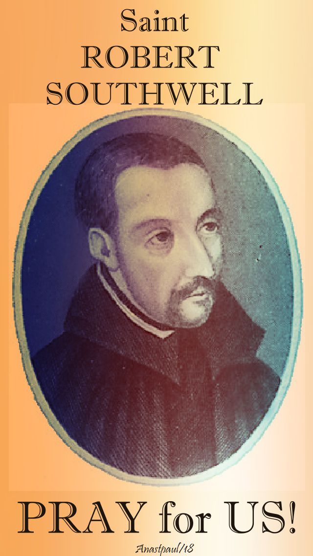st robert southwell - pray for us - 21 feb 2018