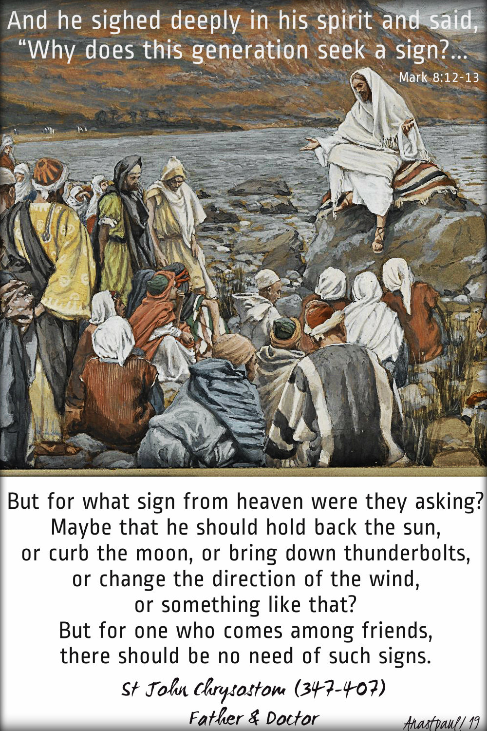 mark 8 12-13 and he sighed deeply - but for what sign where they asking st john chrysostom 18 feb 2019.jpg