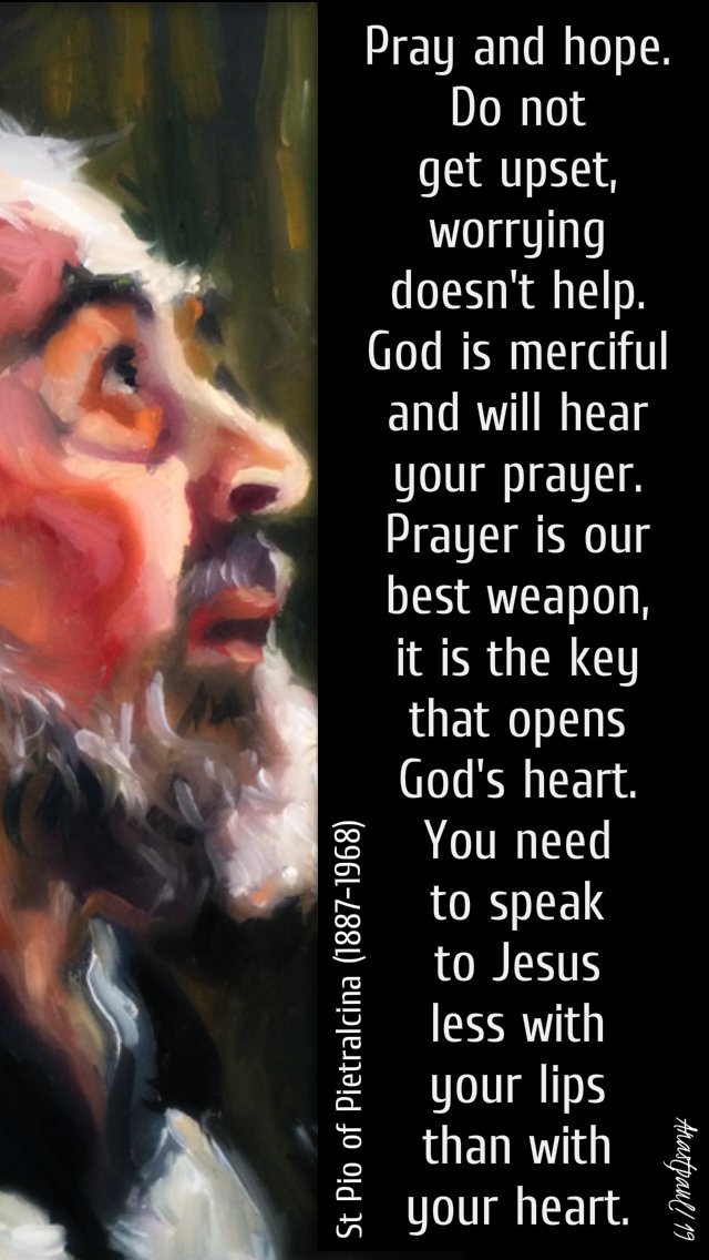 pray and hope - st padre pio 12 feb 2019.jpg