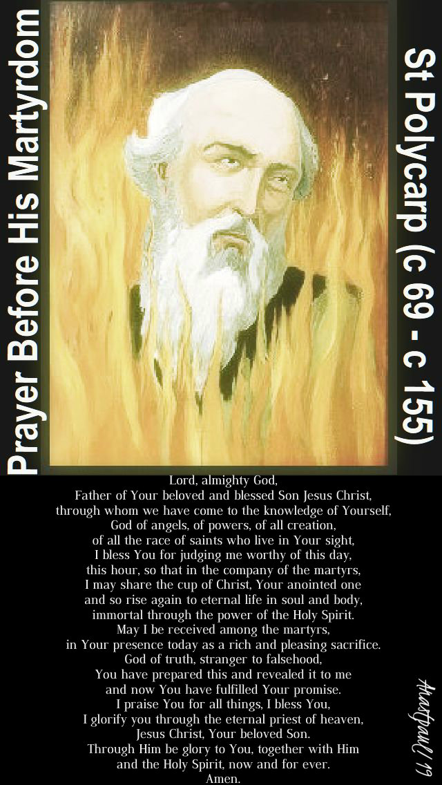 prayer-before-his-martyrdom-st-polycarp-23-feb-2019.jpg