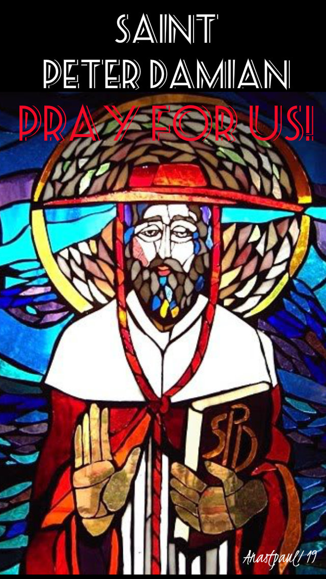 st peter damian pray for us 21 feb 2019.jpg