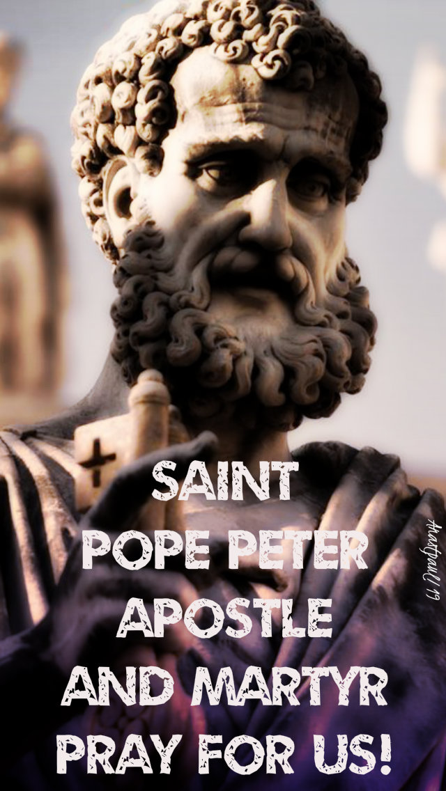 st pope peter apostle and martyr pray for us 22feb2019.jpg