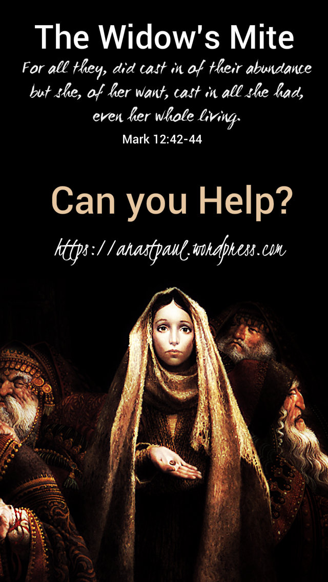 the widow's mite - can you help = 25 feb 2019.jpg