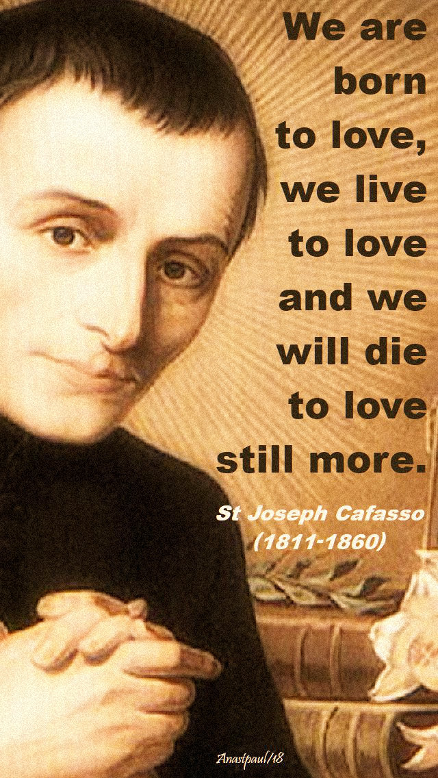 we-are-norn-to-love-st-joseph-cafasso-no 2 - 18feb2019 - 23-june-2018.jpg