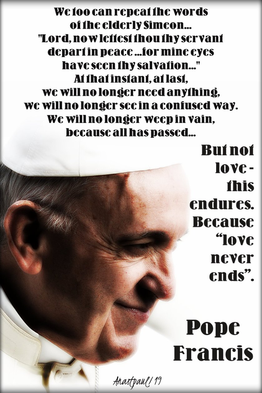 we too can repeat the words of the elderly simeon - 2 feb 2019