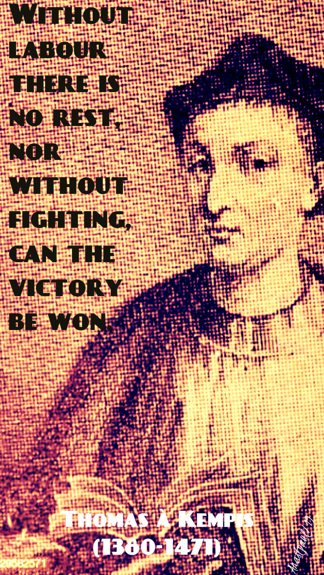 without labour there is no rest thomas a kempis 5feb2019.jpg
