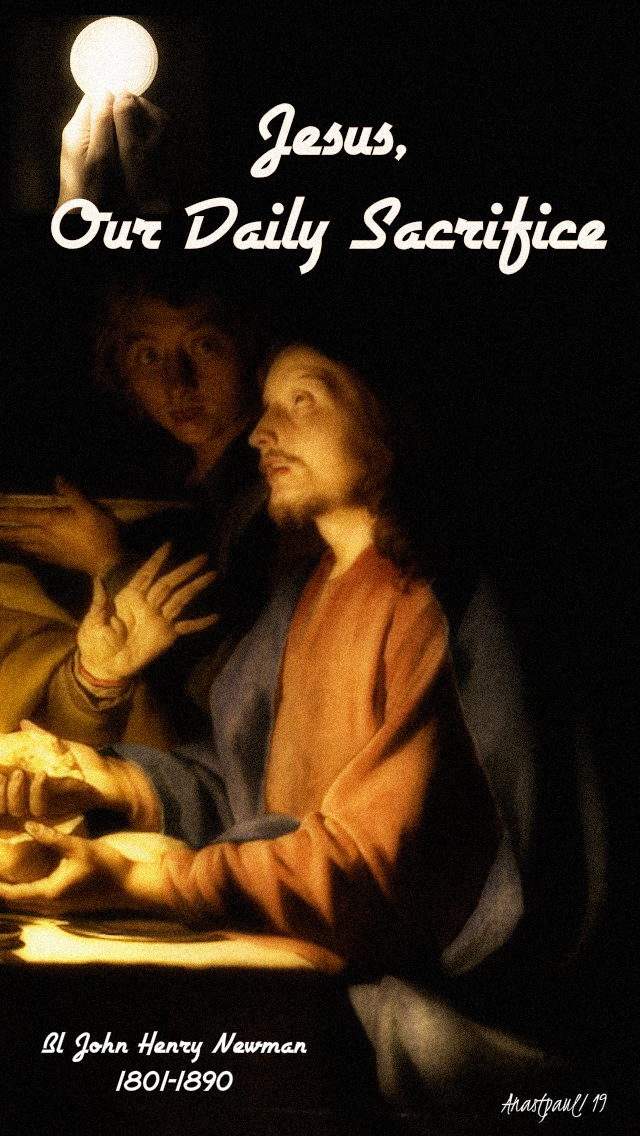 jesus our daily sacrifice bl john henry newman 24 march 2019 sun reflection.jpg