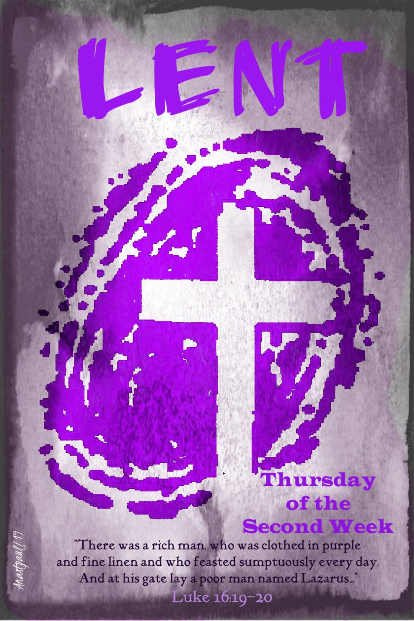Luke 16 19–20 rich man and lazarus turs2ndweeklent-21march2019.jpg