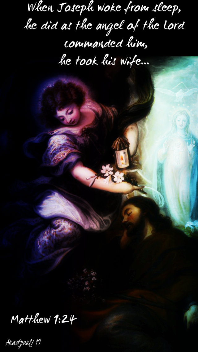 matthew 1 24 when joseph woke from sleep - 19 march 2019.jpg