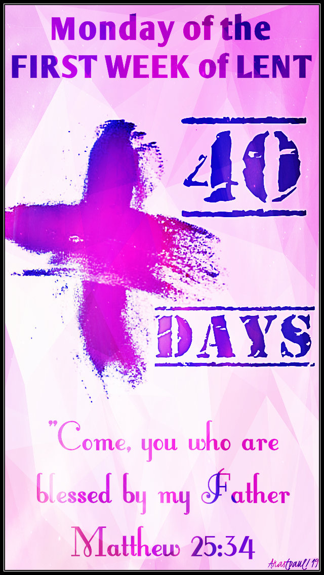 monday of the 1st week of lent 11 march 2019.jpg