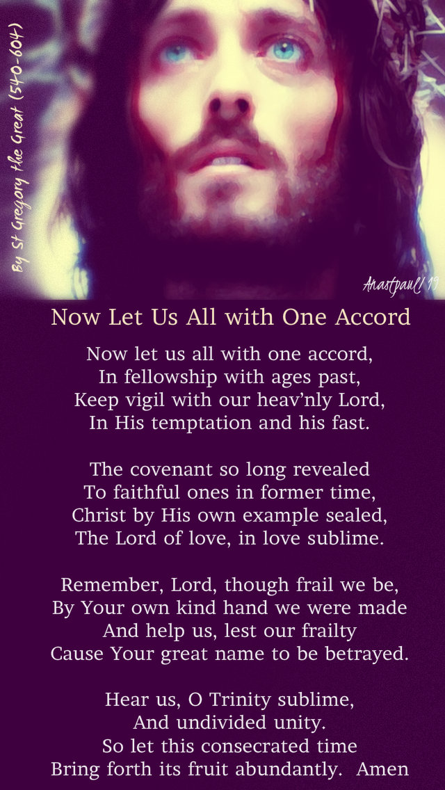 now let us all with one accord by st gregory the great - 14 march 2019305.jpg