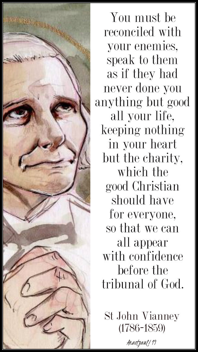 repairing the wronge done - you must be reconciled - st john vianney 29 march 2019.jpg