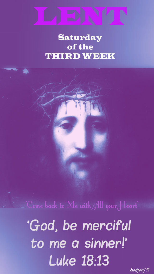 Sat of the thirs week lent 30 march 2019.jpg