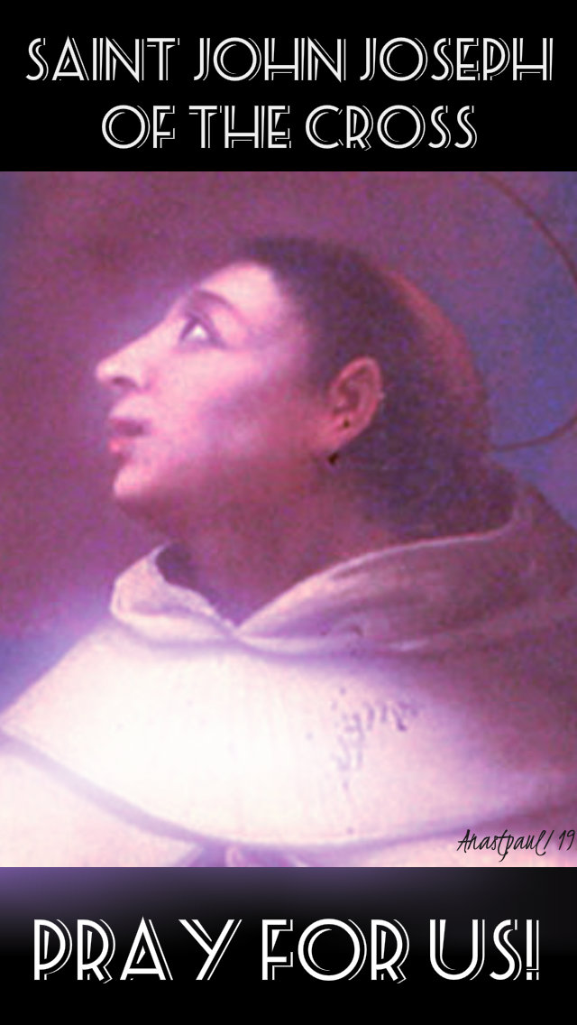 st john joseph of the cross - pray for us - 5 march 2019