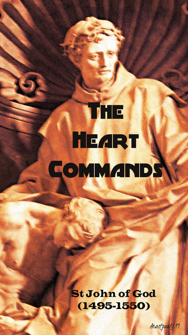 the heart commands - st john of god - 8 march 2019.jpg